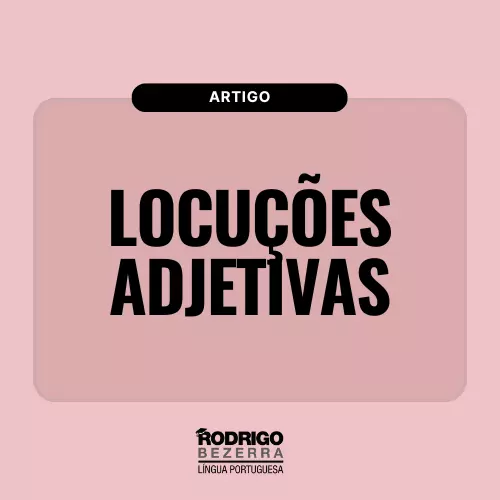 Locuções adjetivas